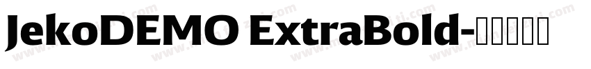 JekoDEMO ExtraBold字体转换